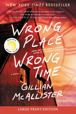 Wrong Place Wrong Time by McAllister, Gillian