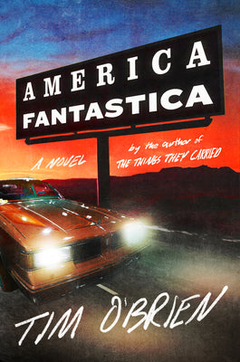 America Fantastica by O'Brien, Tim