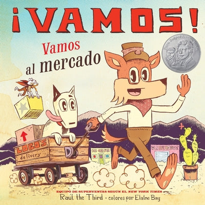 ?Vamos! Vamos Al Mercado: ?Vamos! Let's Go to the Market (Spanish Edition) by Ra?l the Third