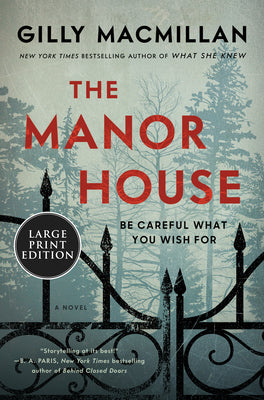 The Manor House by MacMillan, Gilly