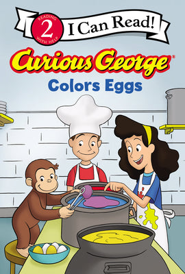 Curious George Colors Eggs by Rey, H. A.