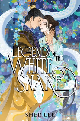 Legend of the White Snake by Lee, Sher