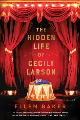 The Hidden Life of Cecily Larson by Baker, Ellen