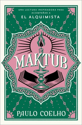 Maktub / (Spanish Edition) by Coelho, Paulo