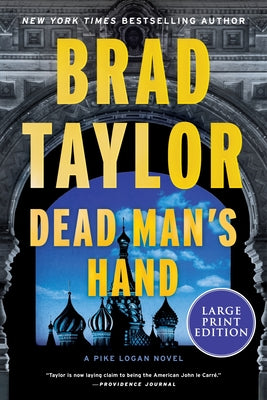 Dead Man's Hand: A Pike Logan Novel by Taylor, Brad