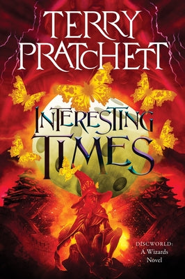 Interesting Times: A Discworld Novel by Pratchett, Terry