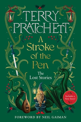 A Stroke of the Pen: The Lost Stories by Pratchett, Terry