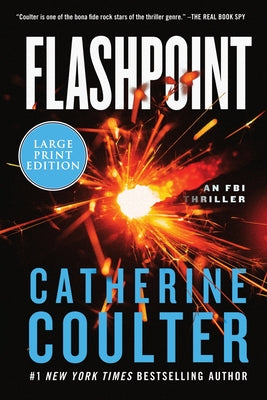 Flashpoint: An FBI Thriller by Coulter, Catherine