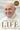 Life: My Story Through History: Pope Francis's Inspiring Biography Through History by Pope Francis