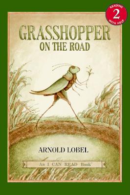 Grasshopper on the Road by Lobel, Arnold