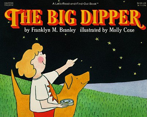 The Big Dipper by Branley, Franklyn M.