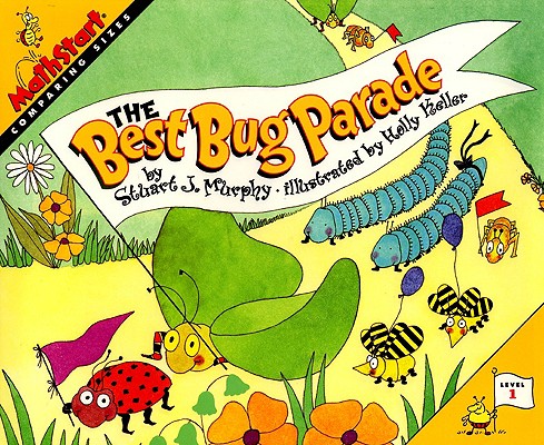 The Best Bug Parade by Murphy, Stuart J.