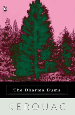 The Dharma Bums by Kerouac, Jack