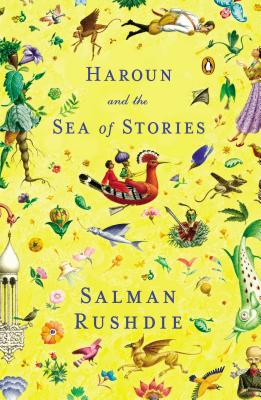 Haroun and the Sea of Stories by Rushdie, Salman