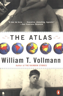 The Atlas by Vollmann, William T.