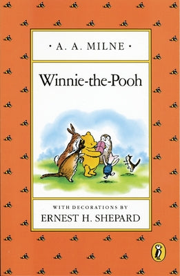 Winnie-The-Pooh by Milne, A. A.