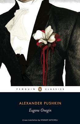 Eugene Onegin by Pushkin, Alexander