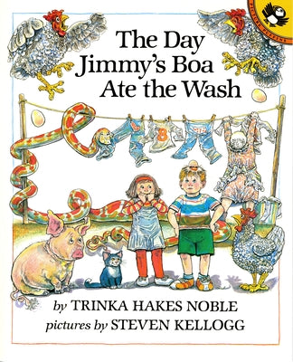 The Day Jimmy's Boa Ate the Wash by Noble, Trinka Hakes