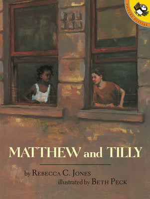 Matthew and Tilly by Jones, Rebecca C.