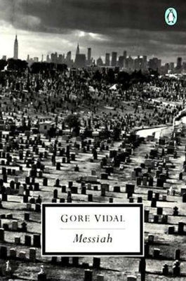 The Messiah by Vidal, Gore