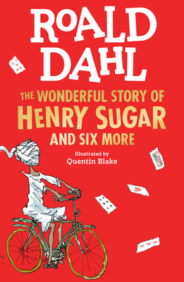 The Wonderful Story of Henry Sugar by Dahl, Roald