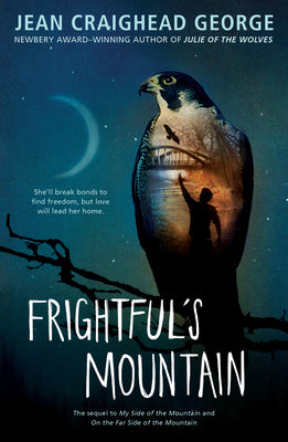 Frightful's Mountain by George, Jean Craighead