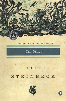 The Pearl by Steinbeck, John