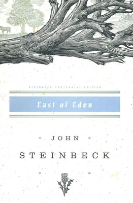 East of Eden by Steinbeck, John