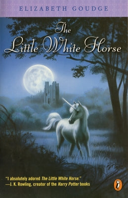 The Little White Horse by Goudge, Elizabeth