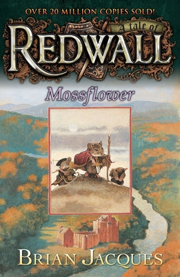 Mossflower: A Tale from Redwall by Jacques, Brian
