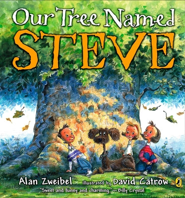 Our Tree Named Steve by Zweibel, Alan