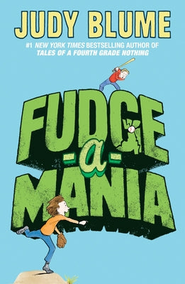 Fudge-A-Mania by Blume, Judy