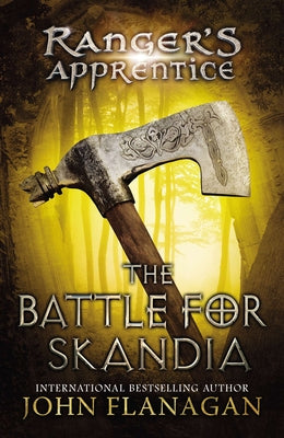The Battle for Skandia: Book Four by Flanagan, John