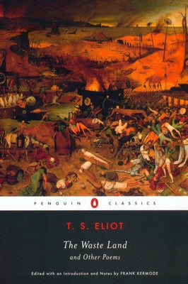 The Waste Land and Other Poems by Eliot, T. S.