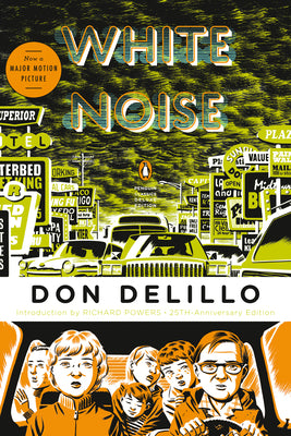 White Noise: (Penguin Classics Deluxe Edition) by Delillo, Don