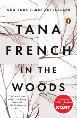 In the Woods by French, Tana