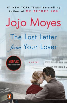 The Last Letter from Your Lover by Moyes, Jojo