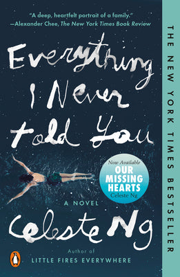 Everything I Never Told You by Ng, Celeste