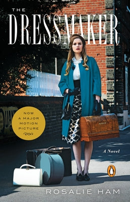 The Dressmaker by Ham, Rosalie