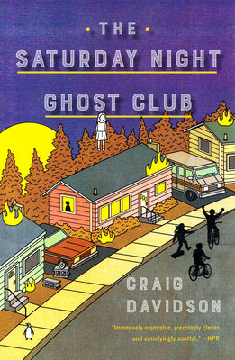 The Saturday Night Ghost Club by Davidson, Craig