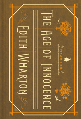 The Age of Innocence by Wharton, Edith