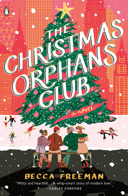 The Christmas Orphans Club by Freeman, Becca