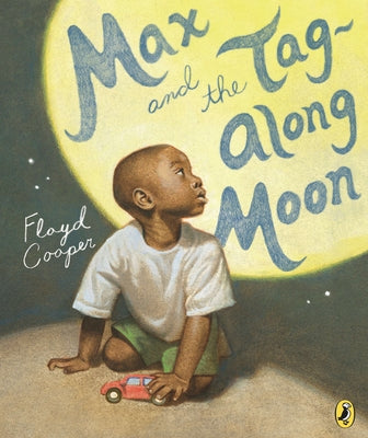Max and the Tag-Along Moon by Cooper, Floyd