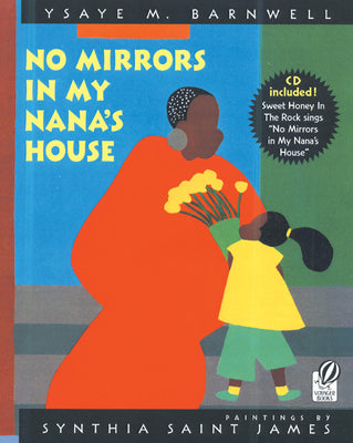 No Mirrors in My Nana's House [With CD (Audio)] by Barnwell, Ysaye M.