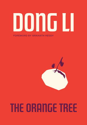 The Orange Tree by Li, Dong