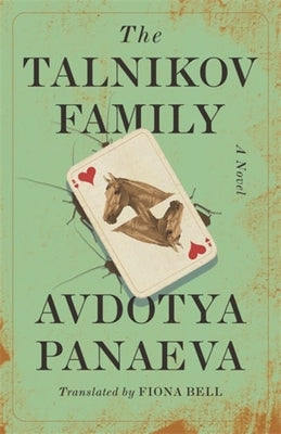 The Talnikov Family by Bell, Fiona