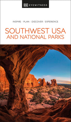 Southwest USA and National Parks by Dk Eyewitness