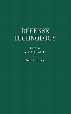 Defense Technology by Clark, Asa a.