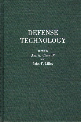 Defense Technology by Clark, Asa a.
