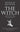 The Witch: A History of Fear, from Ancient Times to the Present by Hutton, Ronald